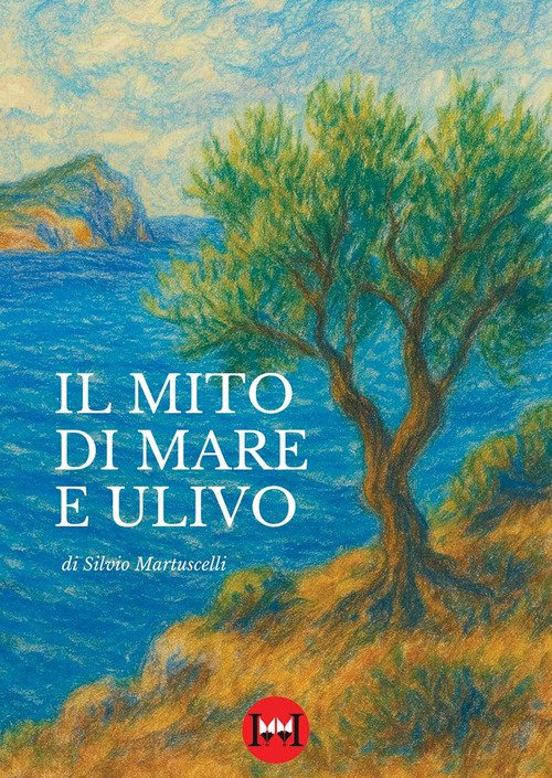Il mito di mare e ulivo