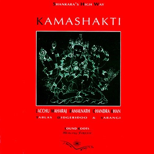 Kamashakti. Ediz. trilingue