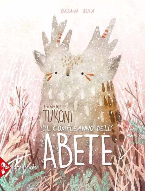 Il compleanno dell'abete. I magici tukoni