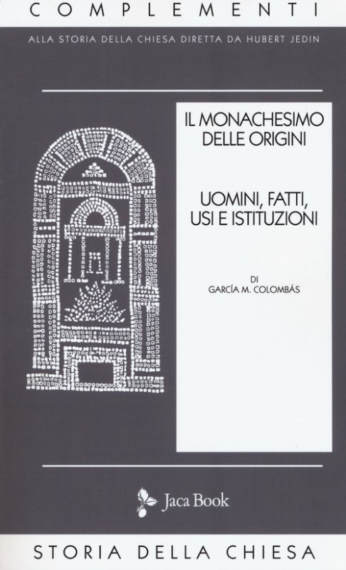 Il monachesimo delle origini