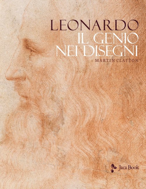 Leonardo. Il genio nei disegni