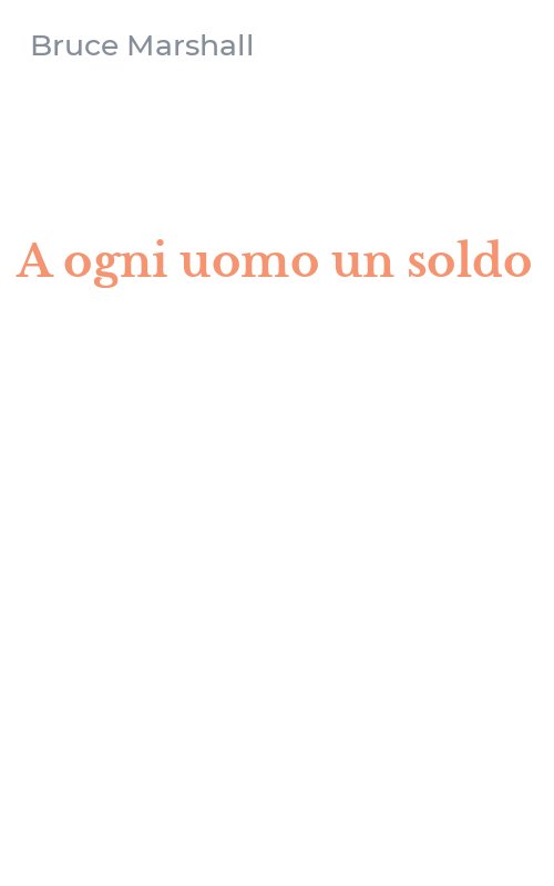 A ogni uomo un soldo