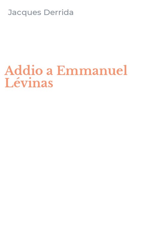 Addio a Emmanuel Lévinas