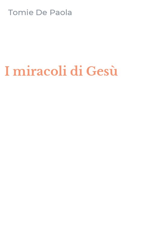 I miracoli di Gesù