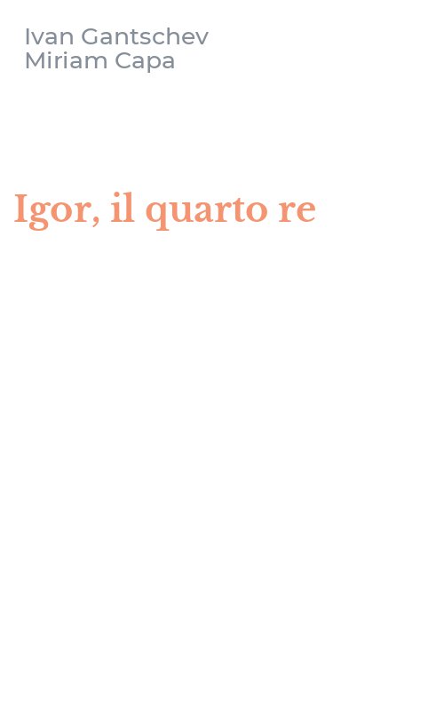 Igor, il quarto re