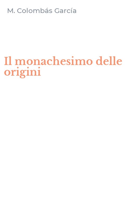 Il monachesimo delle origini