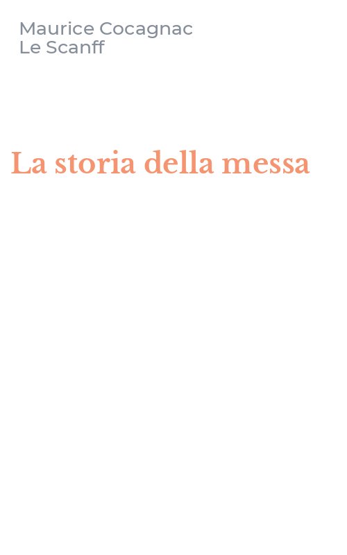 La storia della messa