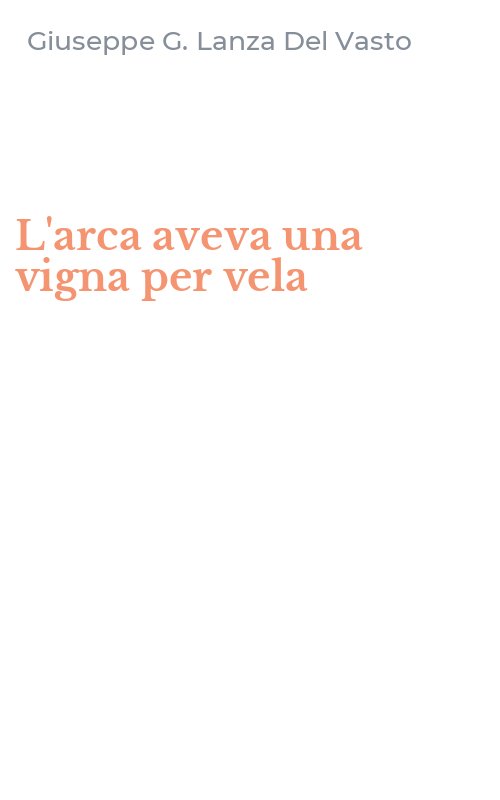 L'arca aveva una vigna per vela