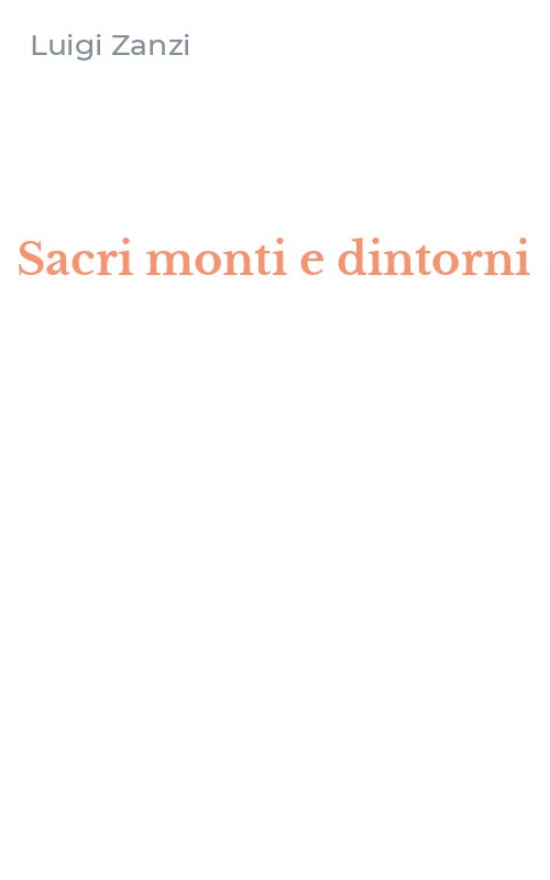 Sacri monti e dintorni