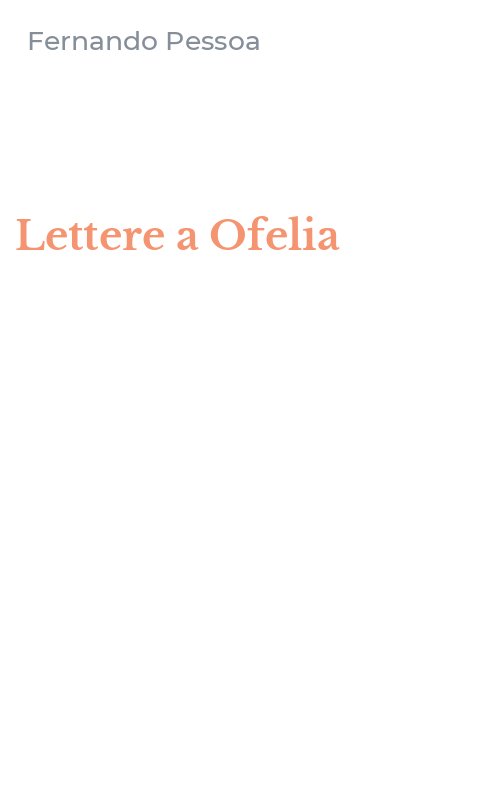 Lettere a Ofelia
