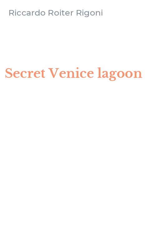 Secret Venice lagoon