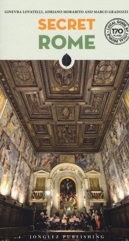Roma insolita e segreta. Ediz. inglese
