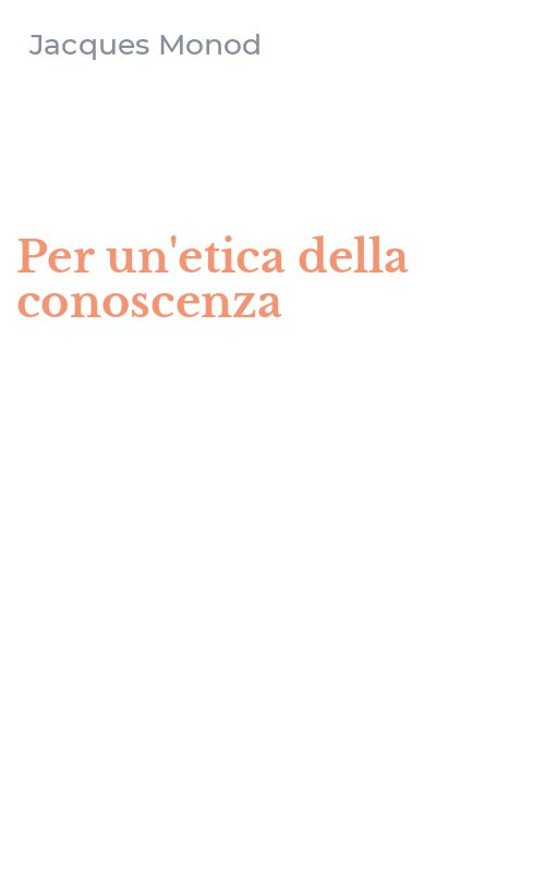 Per un'etica della conoscenza