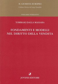 Fondamenti e modelli nel diritto della vendita