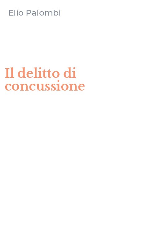 Il delitto di concussione