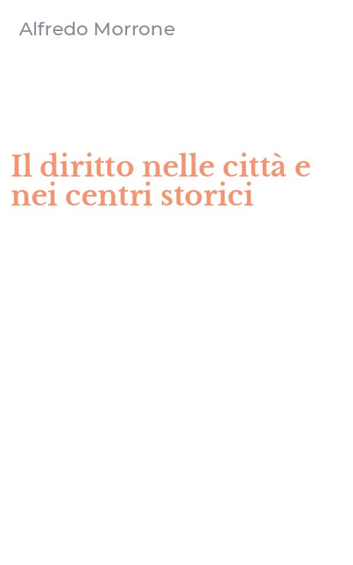 Il diritto nelle città e nei centri storici