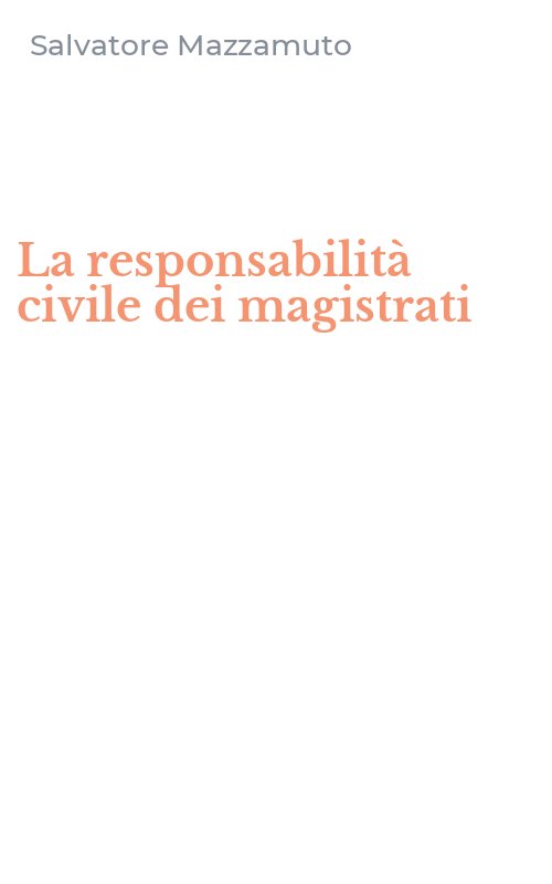 La responsabilità civile dei magistrati