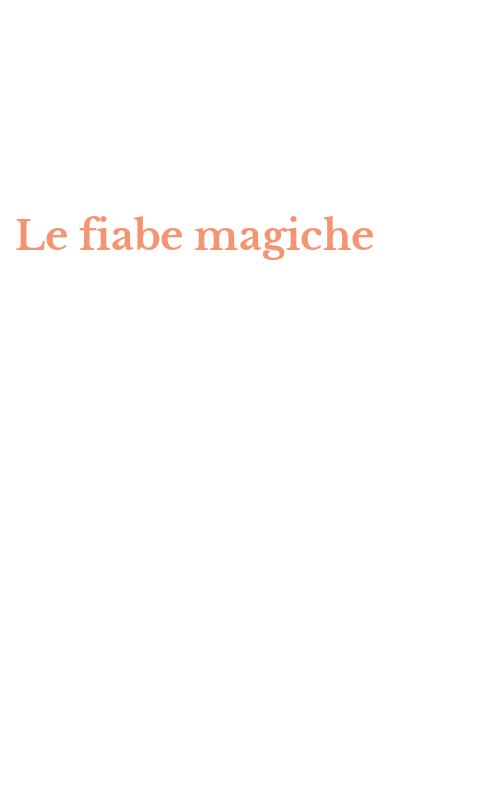 Le fiabe magiche