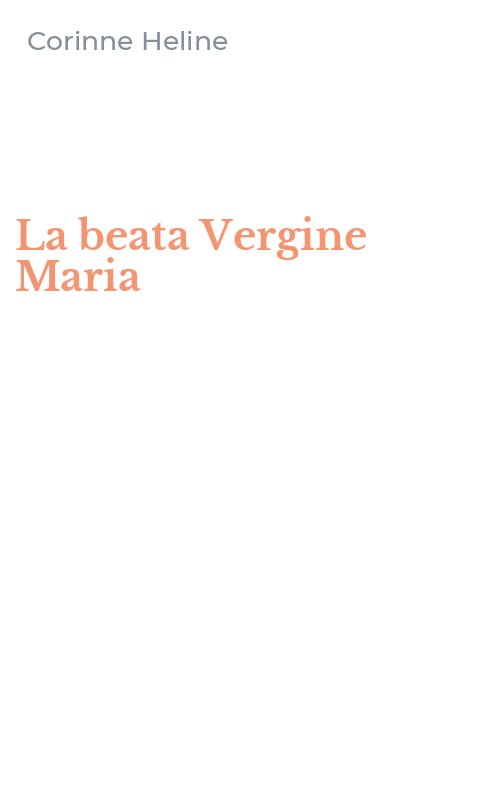 La beata Vergine Maria