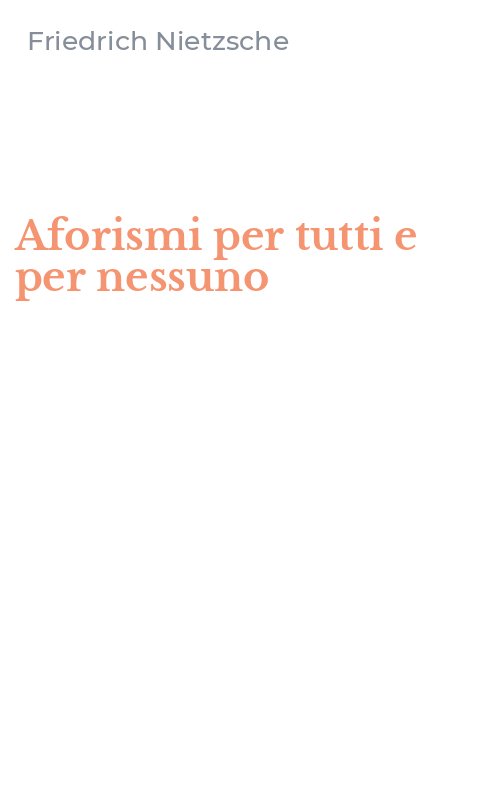 Aforismi per tutti e per nessuno