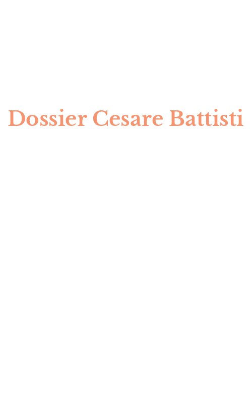 Dossier Cesare Battisti
