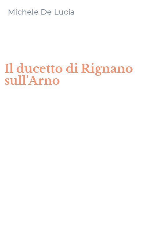 Il ducetto di Rignano sull'Arno