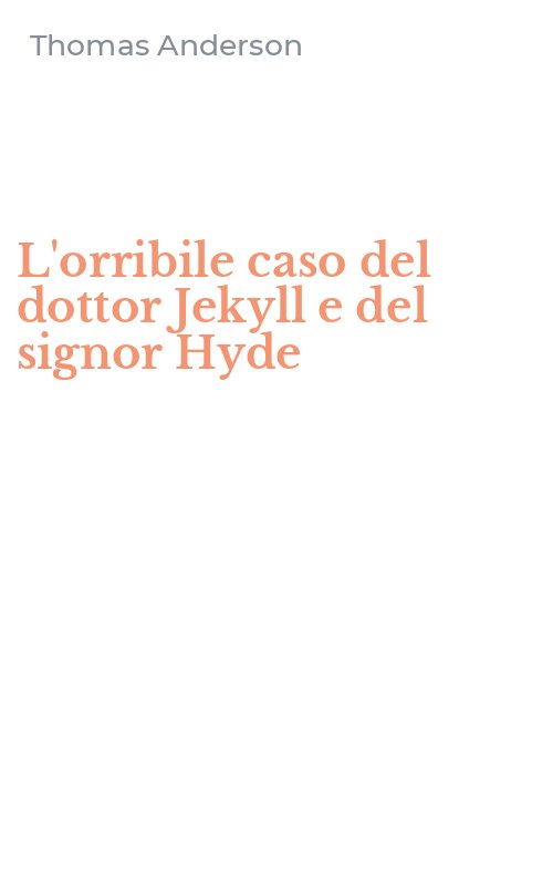 L'orribile caso del dottor Jekyll e del signor Hyde