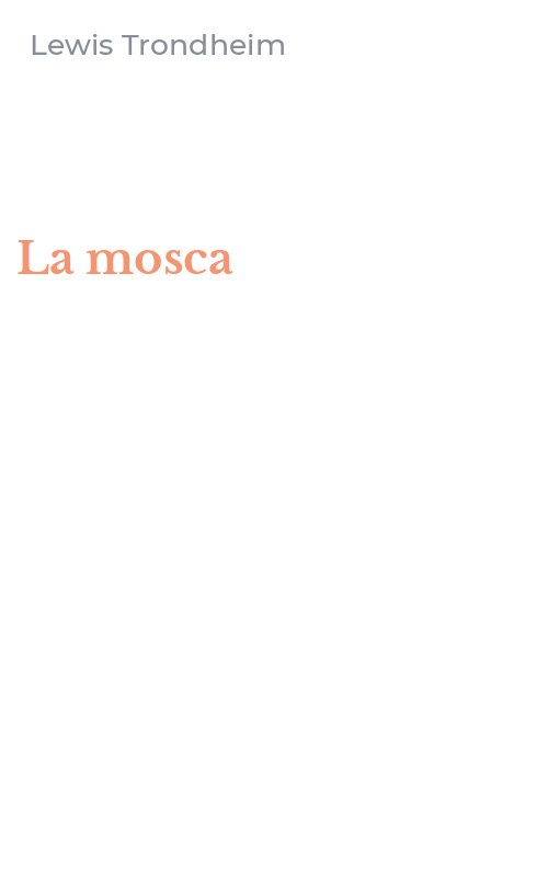 La mosca