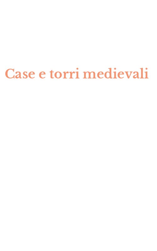 Case e torri medievali