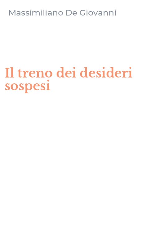 Il treno dei desideri sospesi