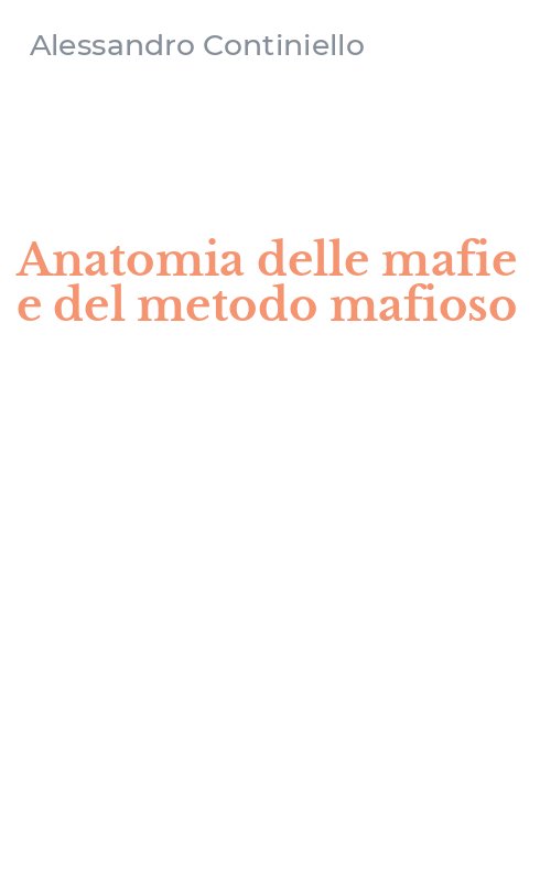 Anatomia delle mafie e del metodo mafioso