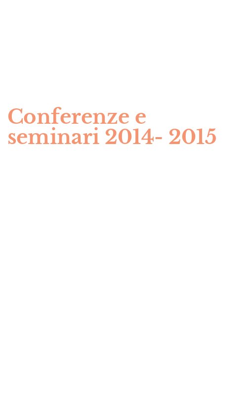 Conferenze e seminari 2014-2015