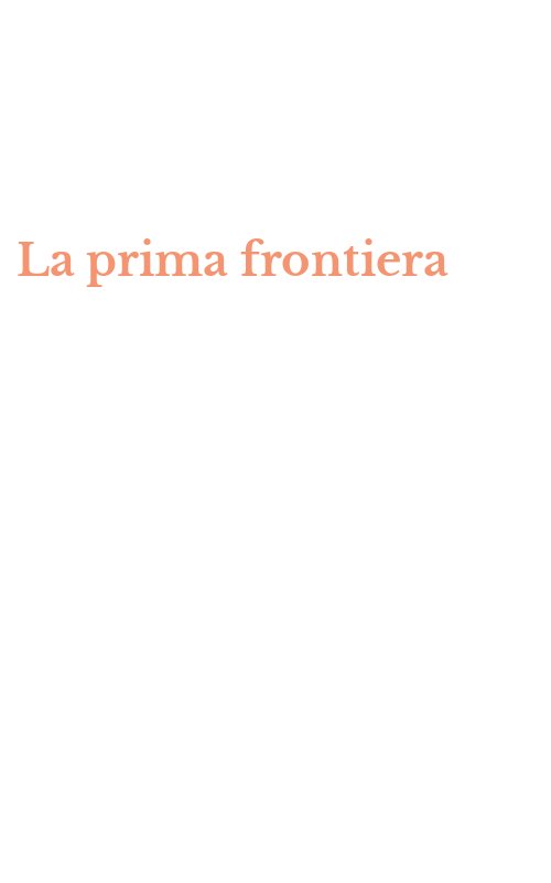 La prima frontiera