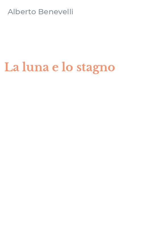 La luna e lo stagno