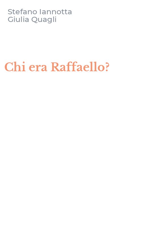 Chi era Raffaello?