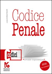 Codice penale non commentato. Il nuovo codice penale aggiornato