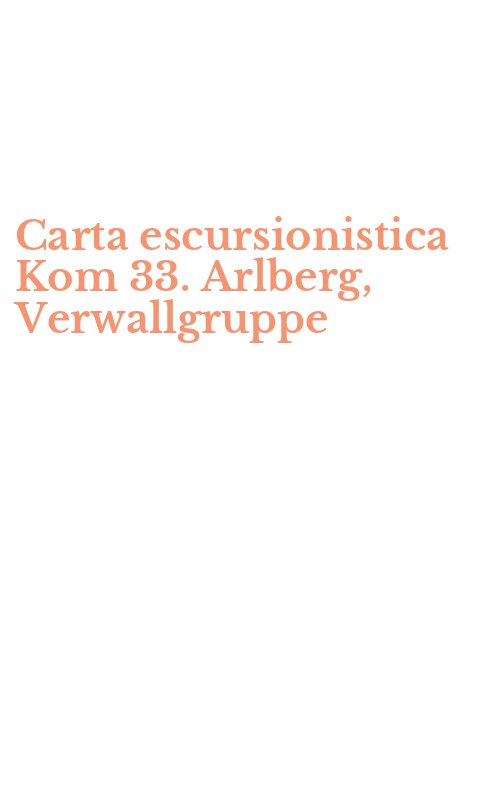 Carta escursionistica Kom 33. Arlberg, Verwallgruppe