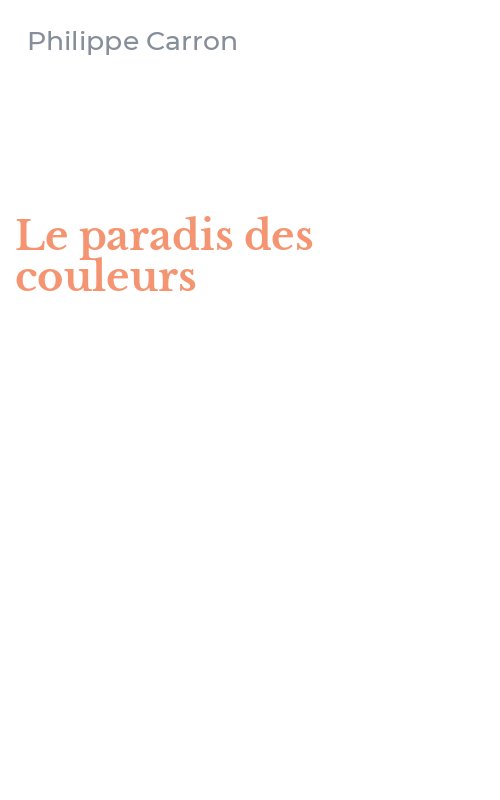 Le paradis des couleurs