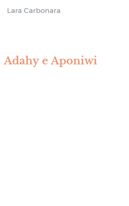 Adahy e Aponiwi