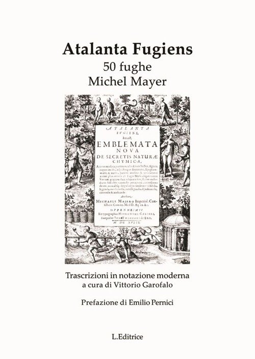 Atalanta fugiens. 50 fughe