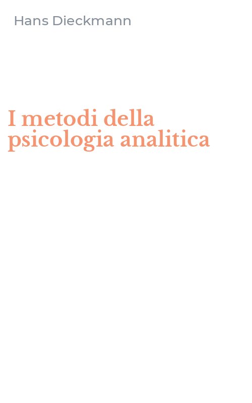 I metodi della psicologia analitica
