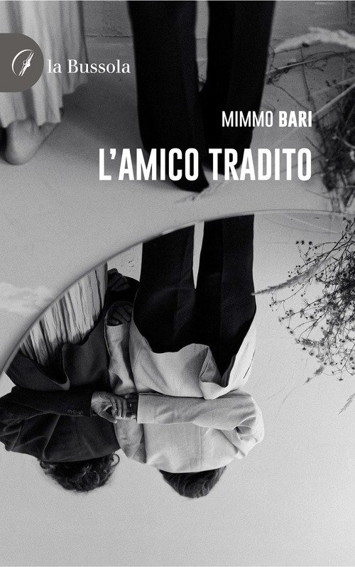 L'amico tradito