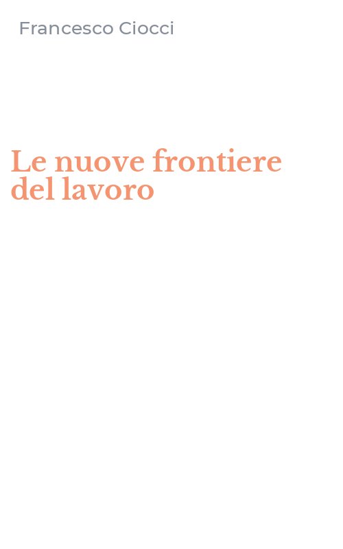 Le nuove frontiere del lavoro