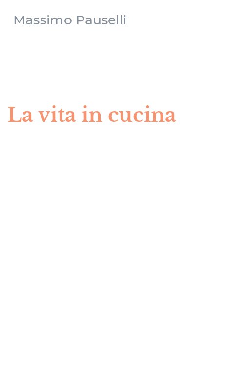 La vita in cucina