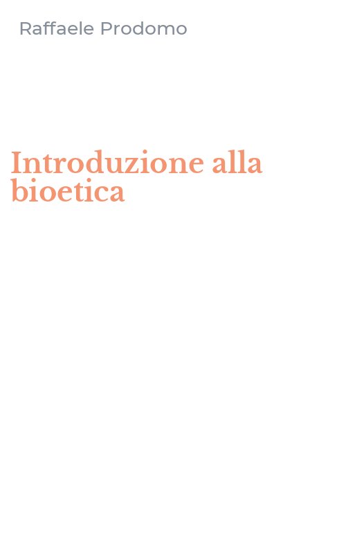 Introduzione alla bioetica