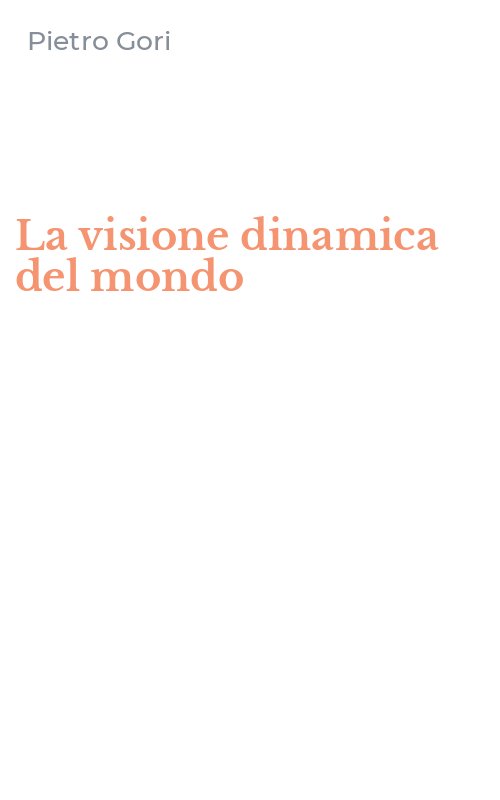 La visione dinamica del mondo