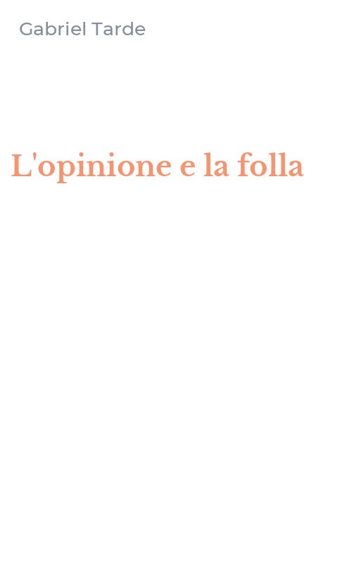 L'opinione e la folla