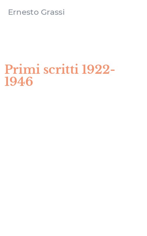Primi scritti 1922-1946