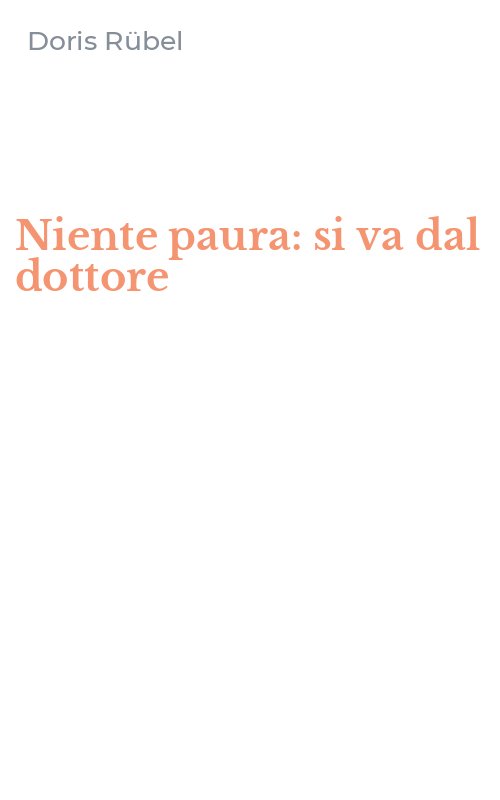 Niente paura: si va dal dottore