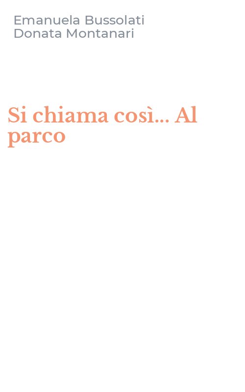 Si chiama così... Al parco